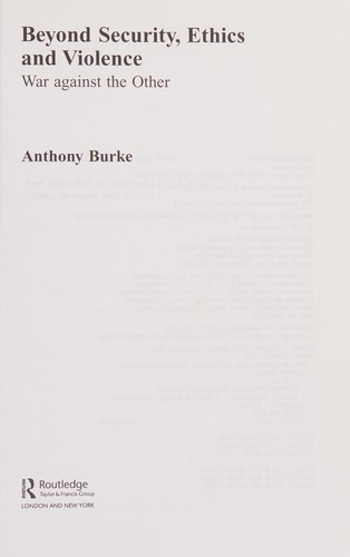 Beyond Security, Ethics and Violence