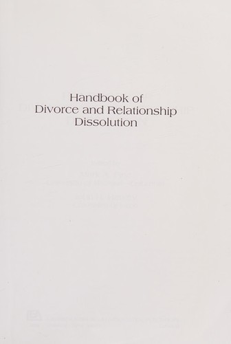 Handbook of divorce and relationship dissolution