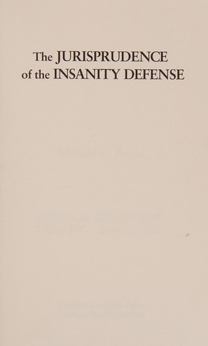 The Jurisprudence of the Insanity Defense