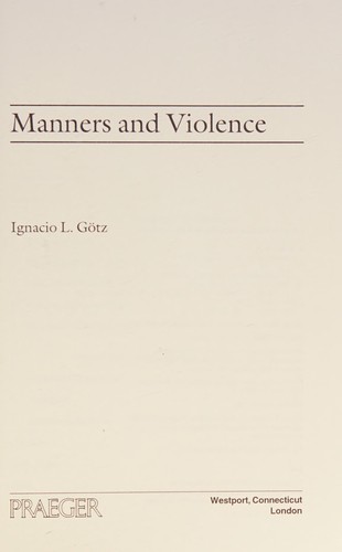 Manners and violence
