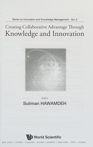 Creating Collaborative Advantage Through Knowledge and Innovation