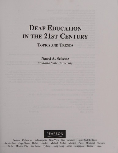 Deaf education in the 21st century