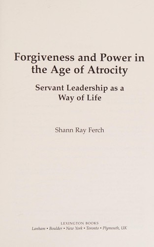 Forgiveness and power in the age of atrocity