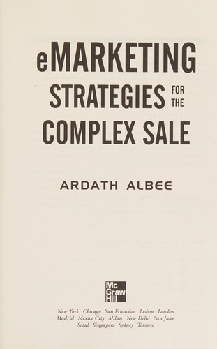 Emarketing Strategies for the Complex Sale