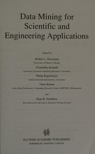 Data mining for scientific and engineering applications