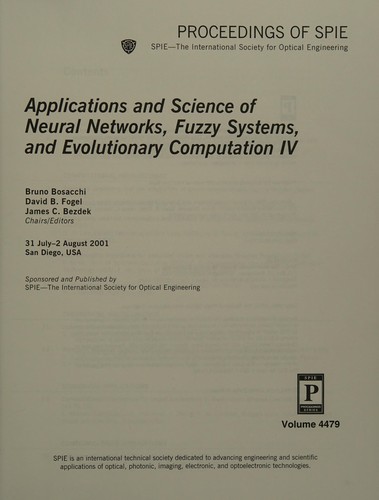 Applications and science of neural networks, fuzzy systems, and evolutionary computation IV