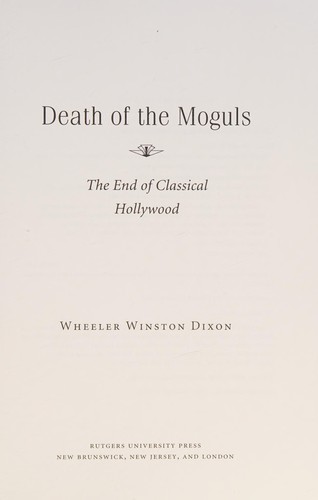 Death of the Moguls