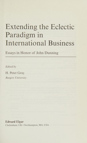 Extending the eclectic paradigm in international business