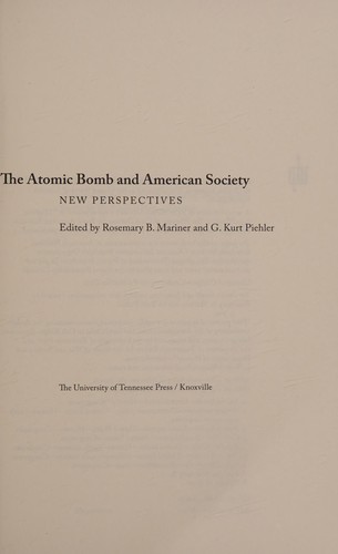 The Atomic Bomb and American Society