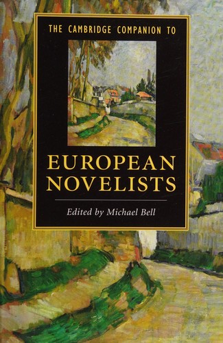 The Cambridge Companion to European Novelists