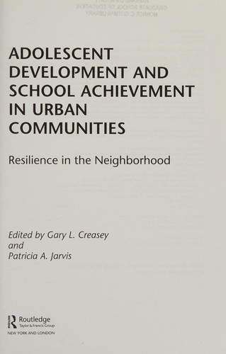 Adolescent Development and School Achievement in Urban Communities