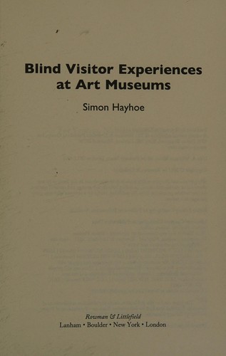 Blind visitor experiences at art museums