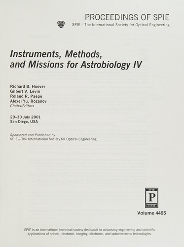Instruments, Methods, and Missions for Astrobiology IV