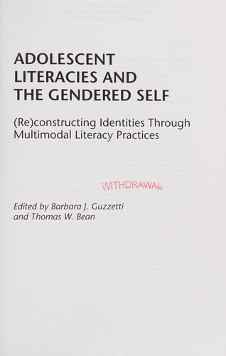 Adolescent Literacies and the Gendered Self