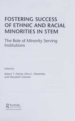 Fostering success of ethnic and racial minorities in STEM