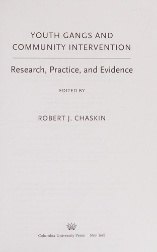 Youth gangs and community intervention