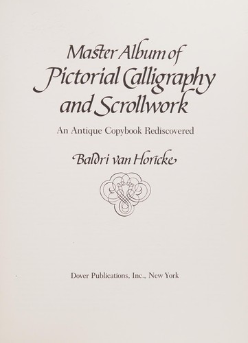 Master Album of Pictorial Calligraphy and Scrollwork