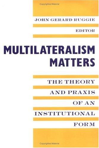 Multilateralism matters