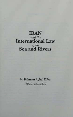Iran and the International Law of the Sea and Rivers