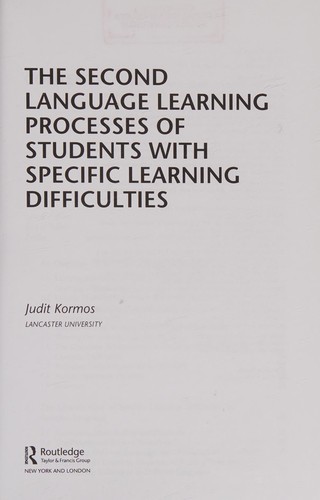 The second language learning processes of students with specific learning difficulties