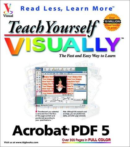 Teach Yourself Visually Acrobat 5 PDF