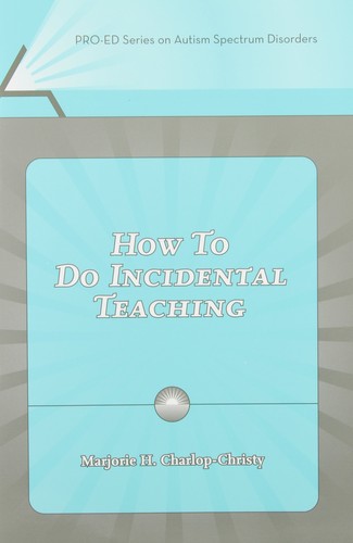 How to Do Incidental Teaching