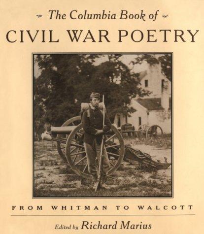 The Columbia Book of Civil War Poetry