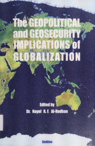 The Geopolitical and Geosecurity Implications of Globalization