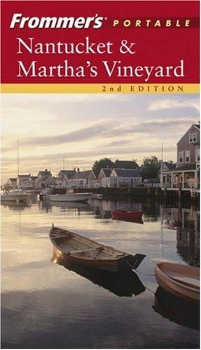 Nantucket and Martha's Vineyard