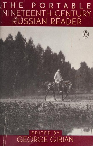 The Portable Nineteenth-Century Russian Reader