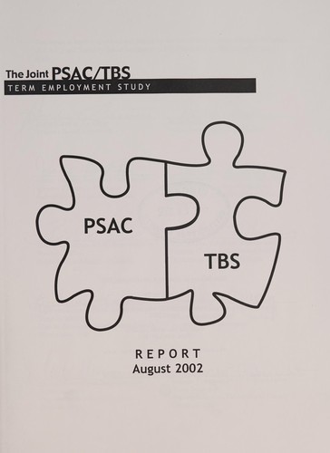 The Joint PSAC/TBS Term Employment Study