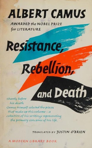 Resistance, Rebellion and Death