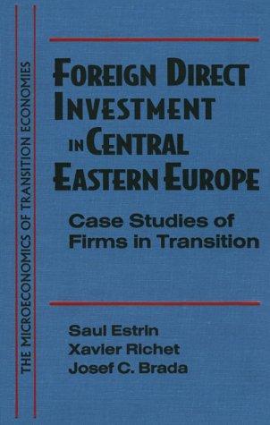 Foreign Direct Investment in Central Eastern Europe