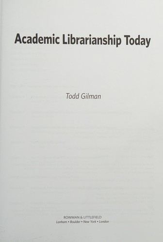 Academic Librarianship Today