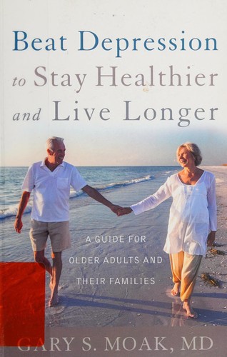 Beat Depression to Stay Healthier and Live Longer