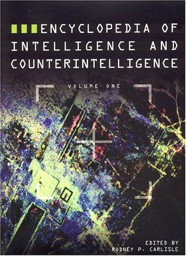 Encyclopedia of Intelligence and Counterintelligence