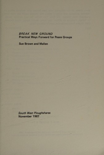 Break new ground