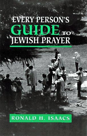 Every Person's Guide to Jewish Prayer