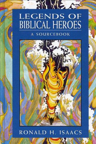 Legends of Biblical Heroes