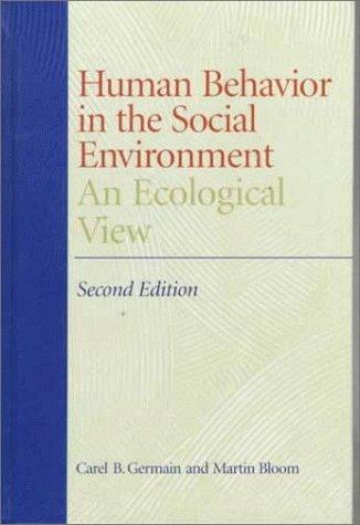 Human Behavior in the Social Environment