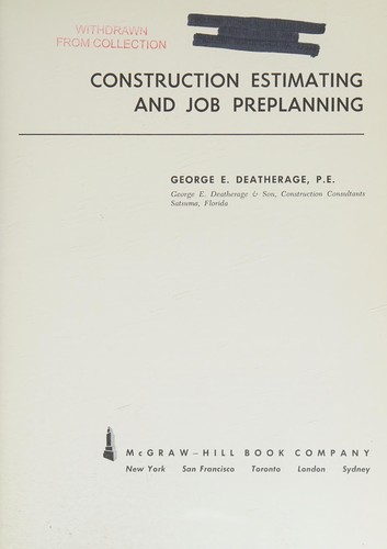 Construction Estimating and Job Preplanning