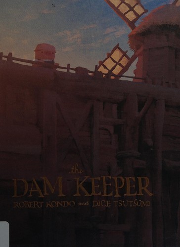 The dam keeper