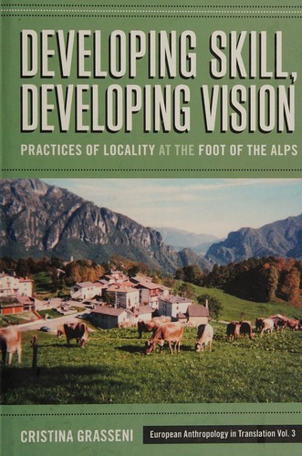 Developing skill, developing vision