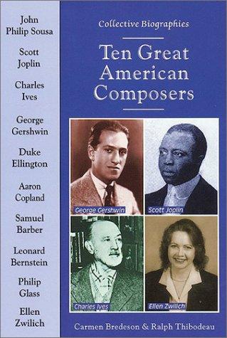 Ten Great American Composers