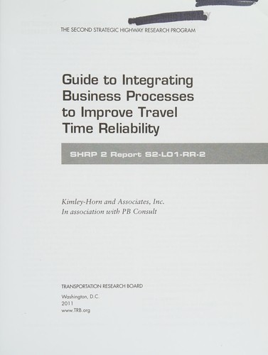 Guide to integrating business processes to improve travel time reliability