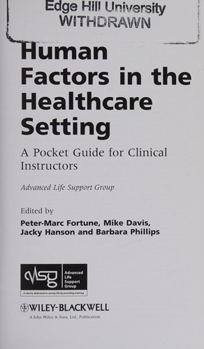 Human factors in the healthcare setting