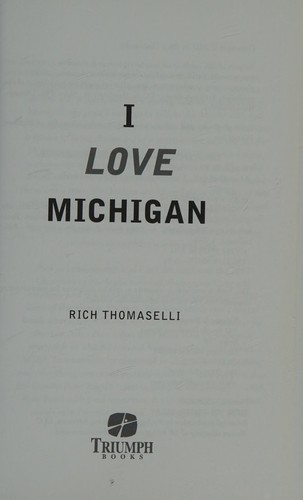I Love Michigan, I Hate Ohio State