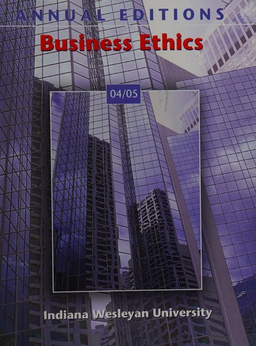 Business Ethics 04/05 (Indiana Wesleyan University)