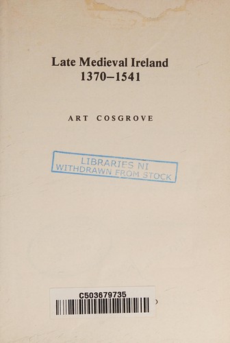 Late Medieval Ireland, 1370-1541