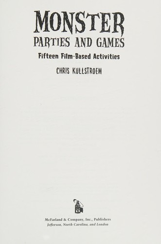 Monster Parties and Games